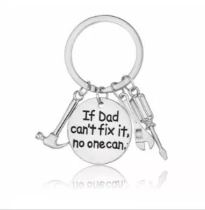 If Dad Can't Fix It No One Can Key Ring